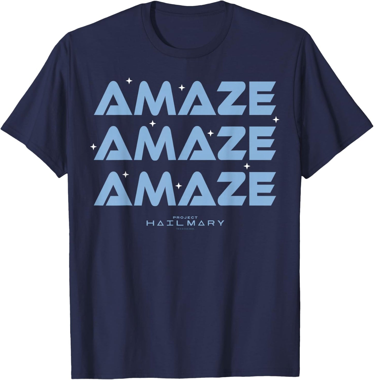 Project Hail Mary Amaze Repeat Typography Poster T-Shirt - T-Shirt | Navy