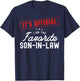 It's Official I'm The Favorite Son In Law Vintage T-Shirt - T-Shirt | Navy