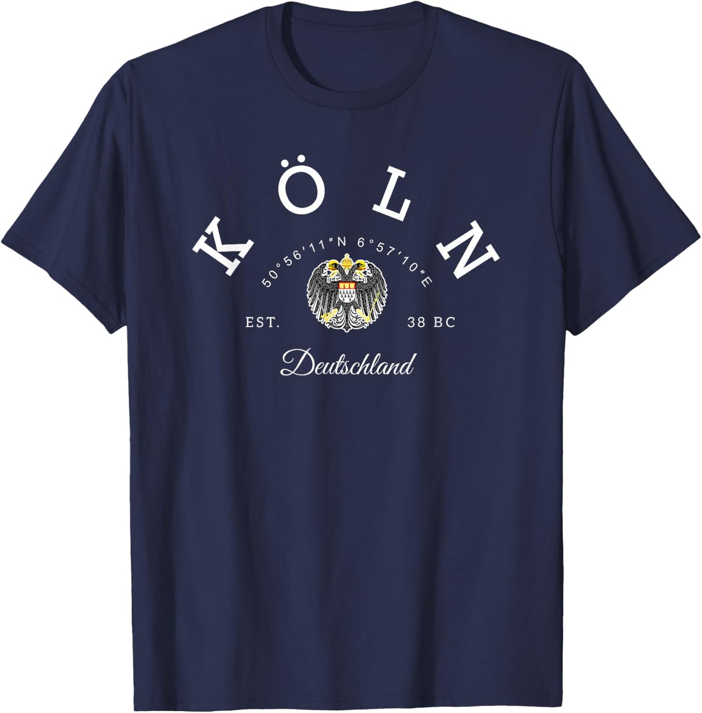 Koln Germany family trip Koln gift, Koln trip, Germany Koln T-Shirt - T-Shirt | Navy