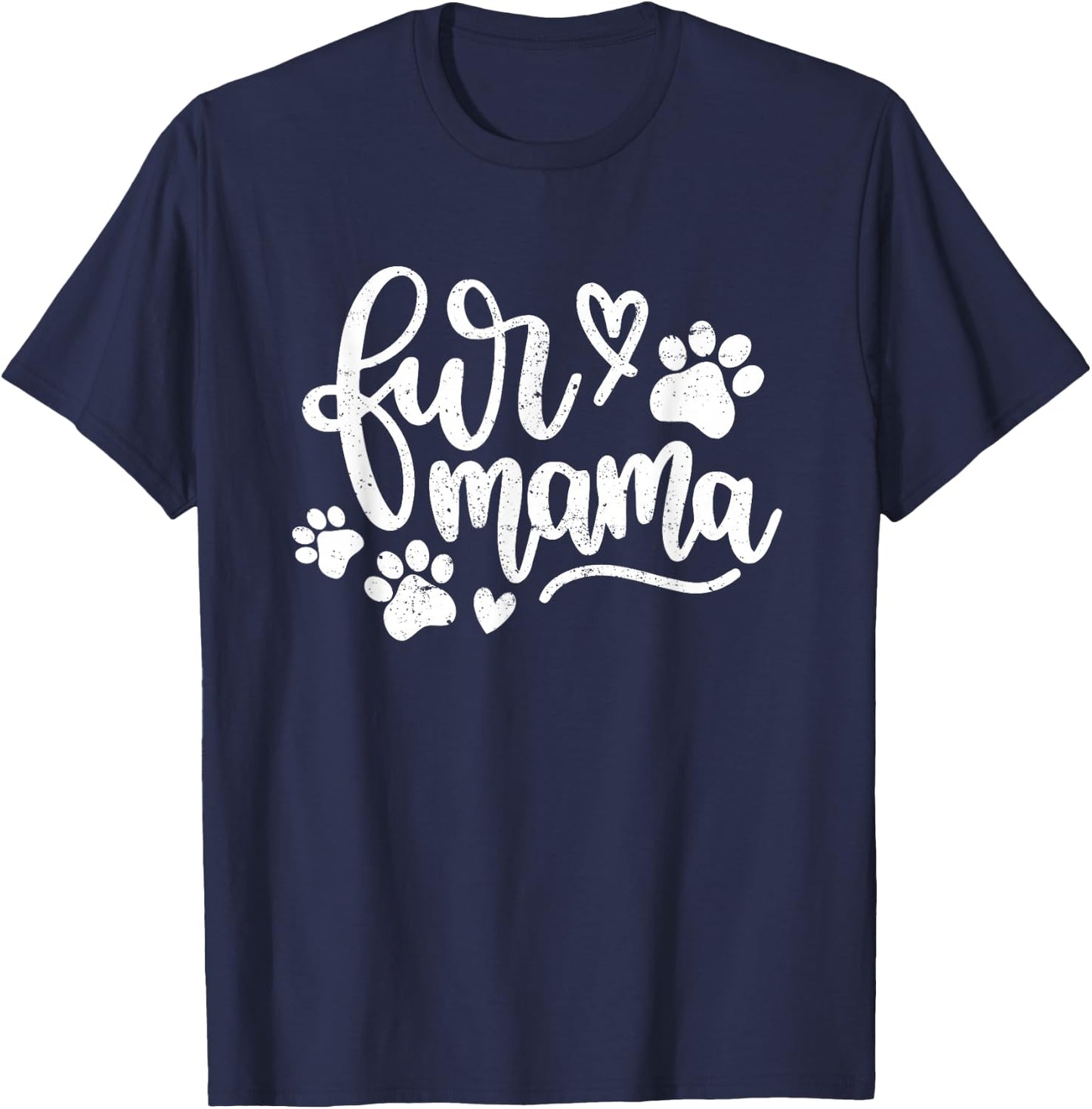 Cute Fur Mama Women Mothers Day | Pets T-Shirt - T-Shirt | Navy