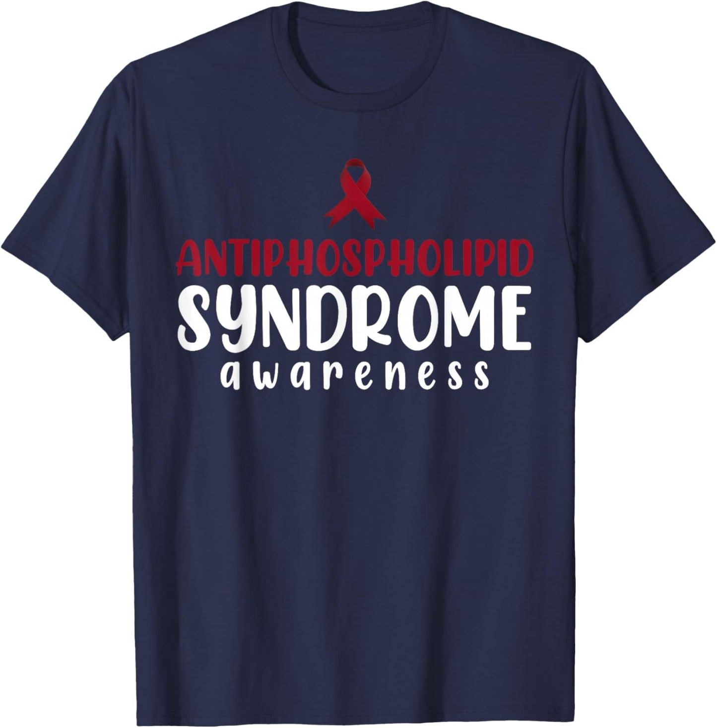 Antiphospholipid Syndrome Awareness Warrior Support T-Shirt - T-Shirt | Navy