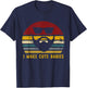 Vintage I Make Cute Babies, Funny Confident Dads T-Shirt - T-Shirt | Navy