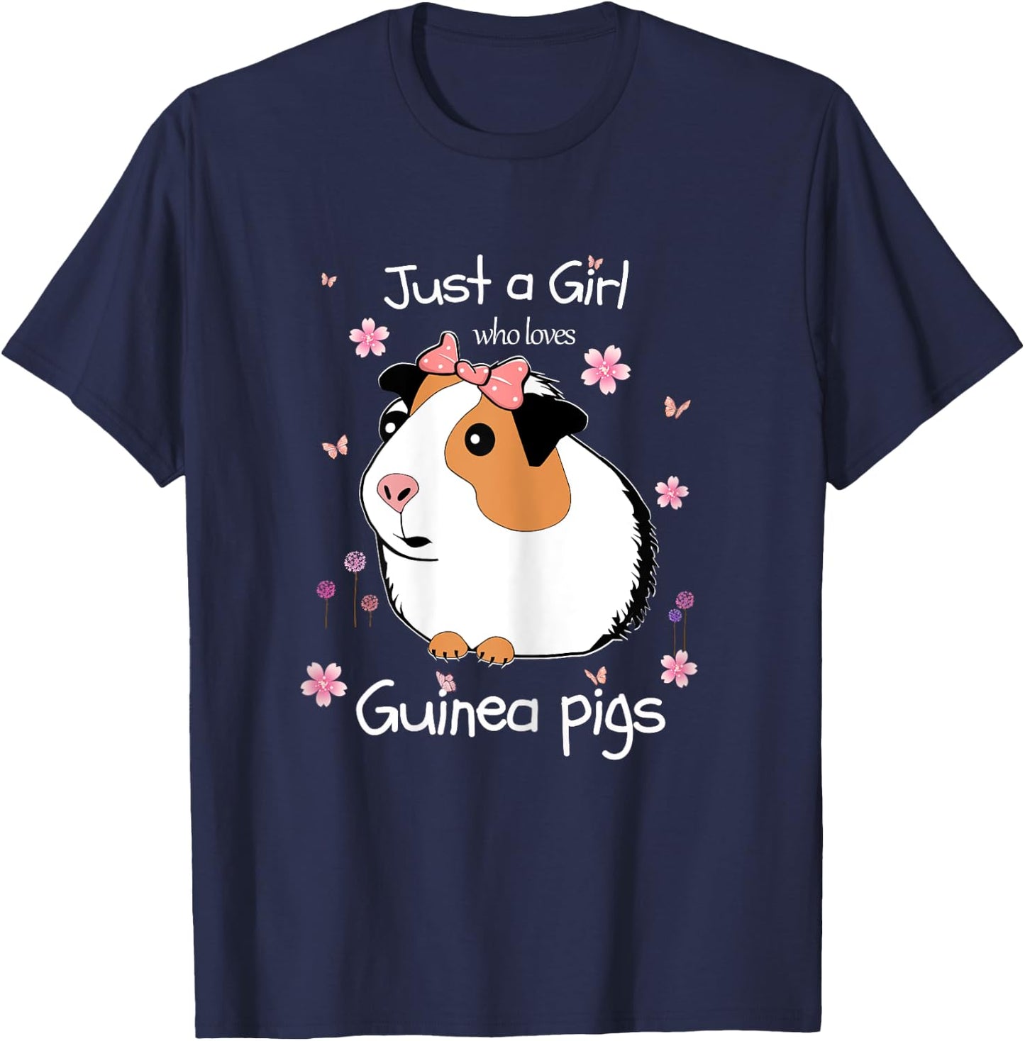Just a Girl Who Loves Guinea Pigs - Cute Pets Lover Gift T-Shirt - T-Shirt | Navy