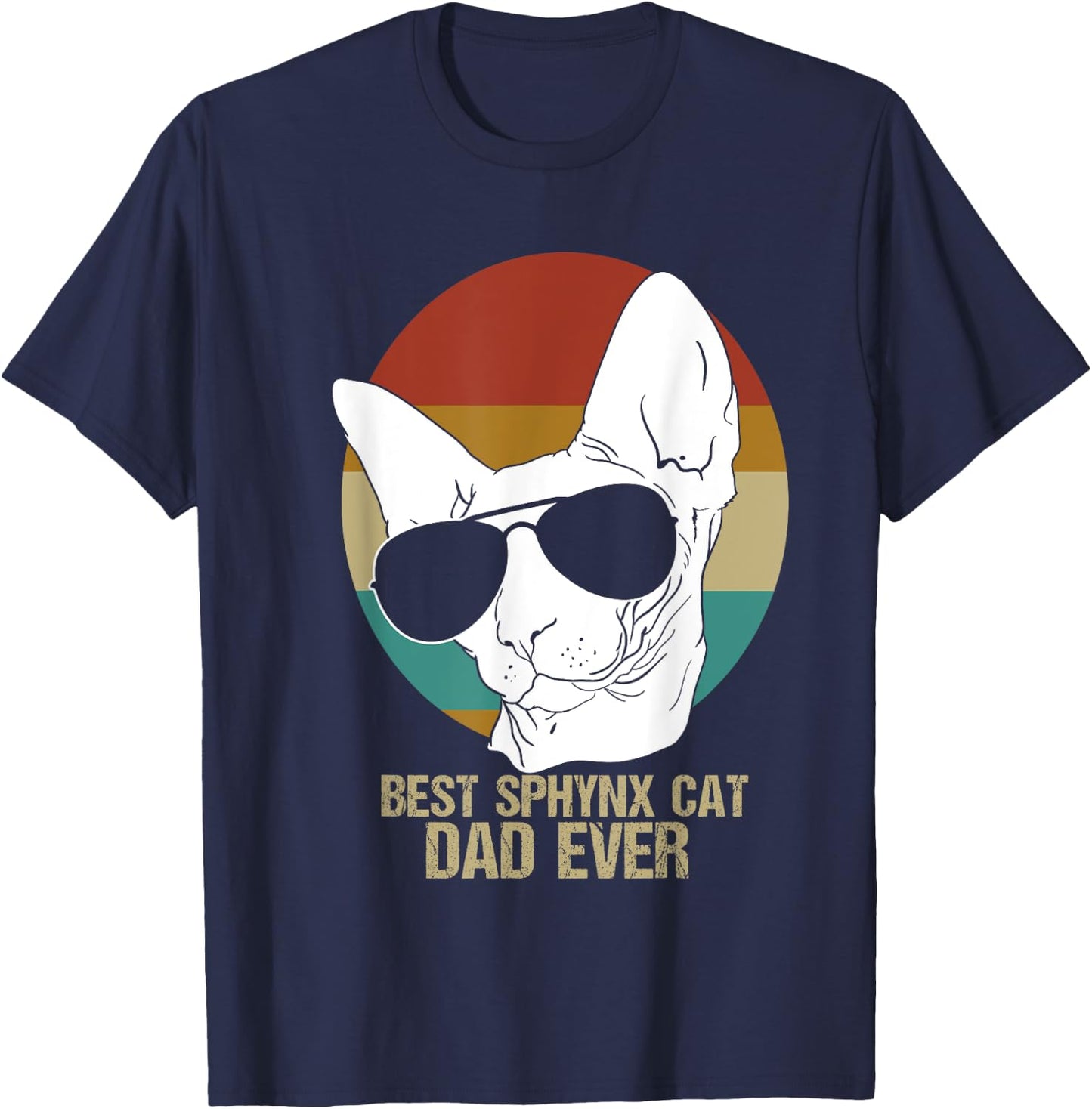 Best Sphynx Cat Dad Hairless Cat Father Men T-Shirt - T-Shirt | Navy