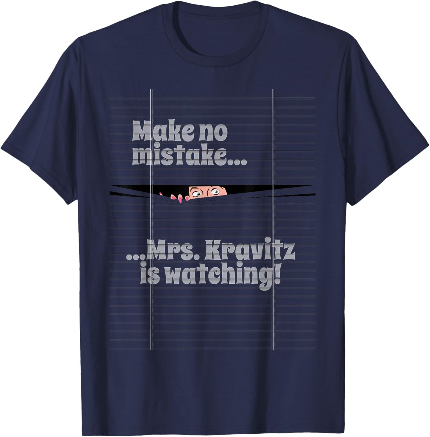 Mrs. Kravitz is Watching! T-Shirt - T-Shirt | Navy