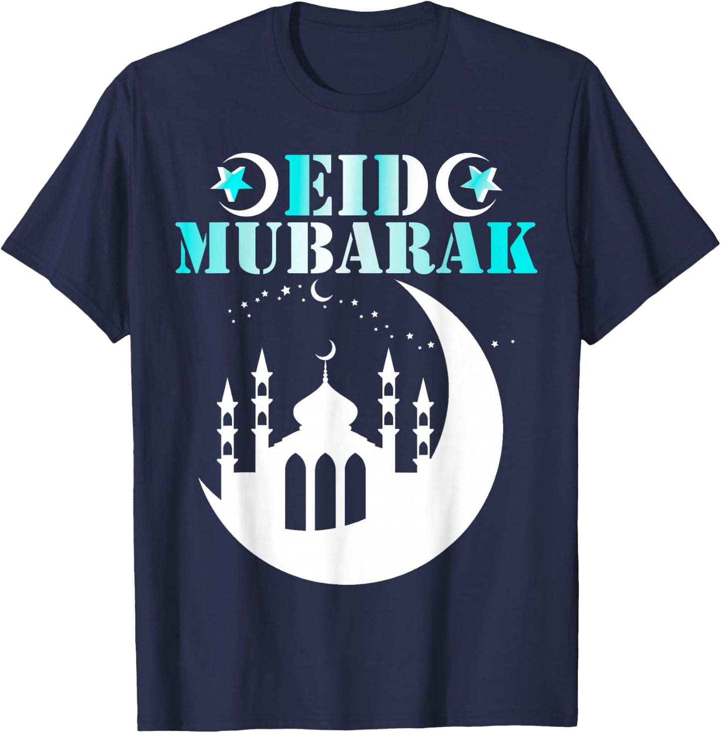 Happy Eid for Eid Al Fitr and Eid Al Adha - Eid Mubarak 2026 T-Shirt - T-Shirt | Navy