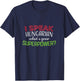 I speak hungarian what at's your superpower? gift T-Shirt - T-Shirt | Navy