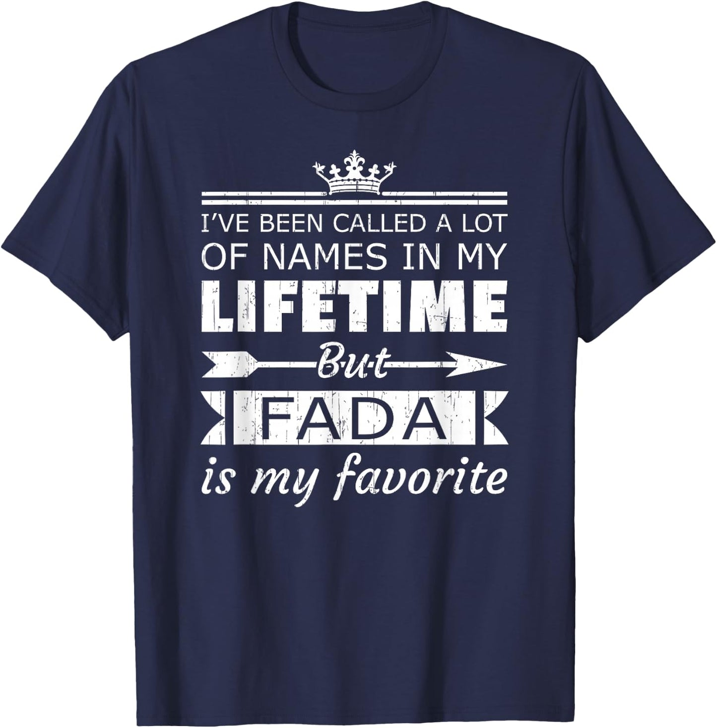 Fada is My Favorite Name Jamaican Dad Father's Day T-Shirt - T-Shirt | Navy