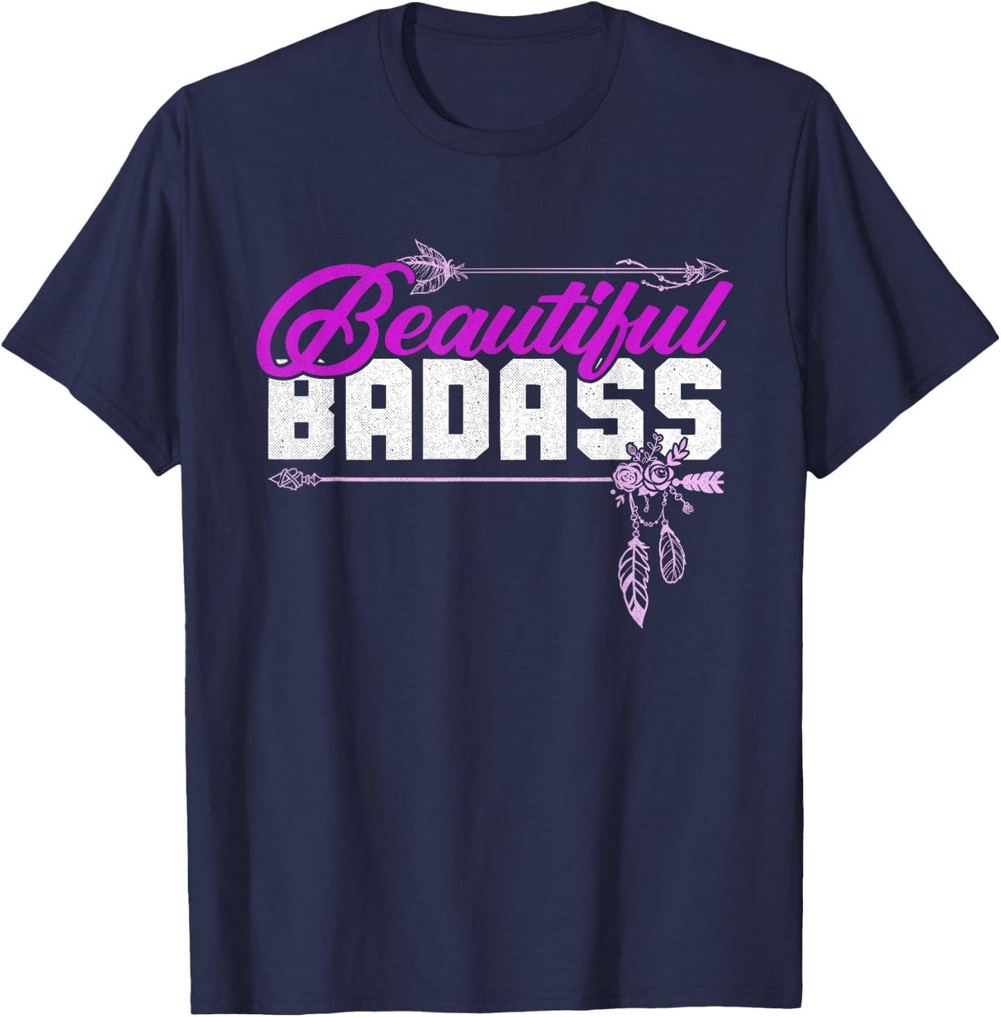 Beautiful Badass | Women Empowerment Pink T-Shirt - T-Shirt | Navy