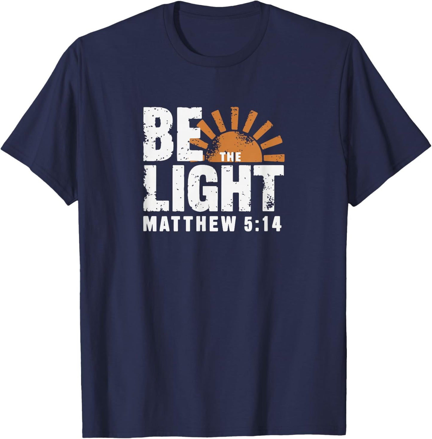 Be the Light Matthew 5:14 T-Shirt - T-Shirt | Navy