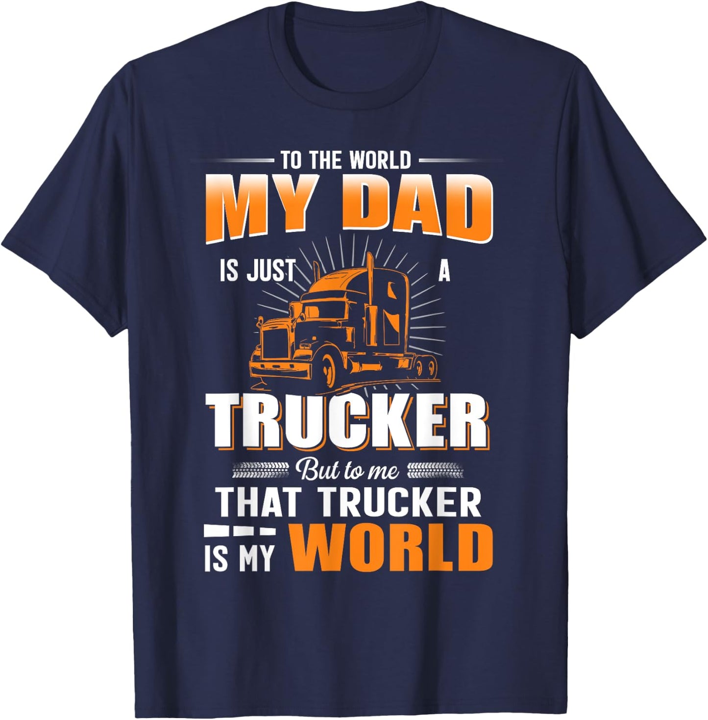 My Son Is A Trucker Shirt For Mom And Dad, Women T-Shirt - T-Shirt | Navy