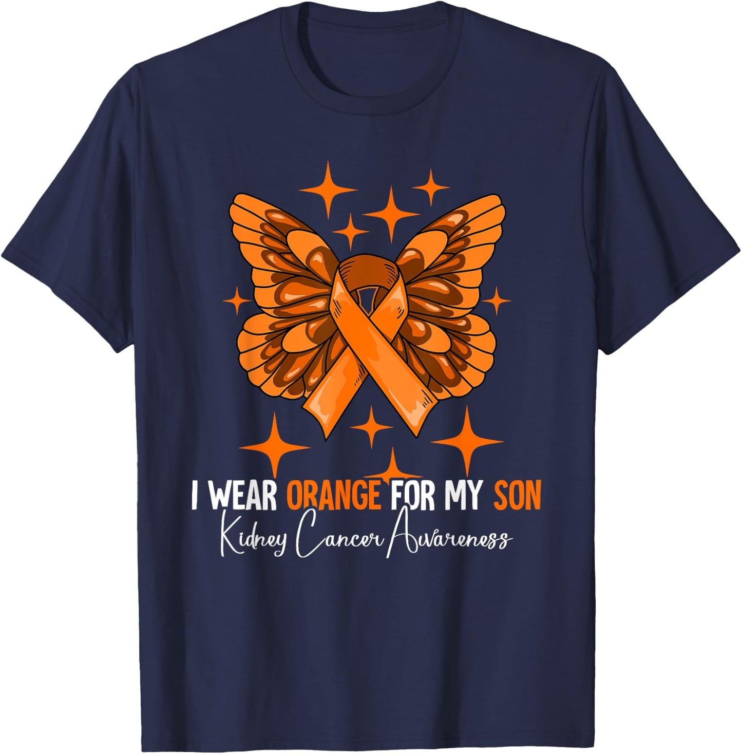 I Wear Orange For My Son Kidney Cancer Awareness T-Shirt - T-Shirt | Navy