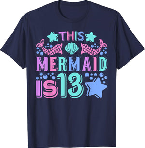 Mermaid 13yr Old Mermaid Birthday Outfit Teen 13th Birthday T-Shirt - T-Shirt | Navy