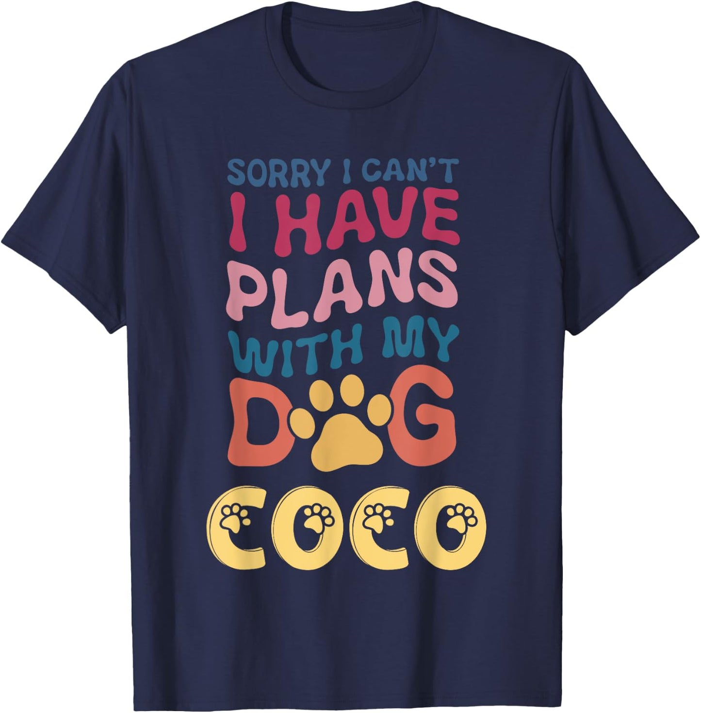 Dog Name Coco Personalised Gift Busy With My Dog Coco T-Shirt - T-Shirt | Navy