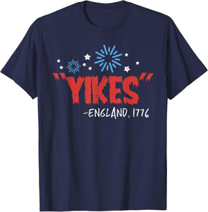 Yikes England 1776 Funny Independence Day 4th Of July USA T-Shirt - T-Shirt | Navy