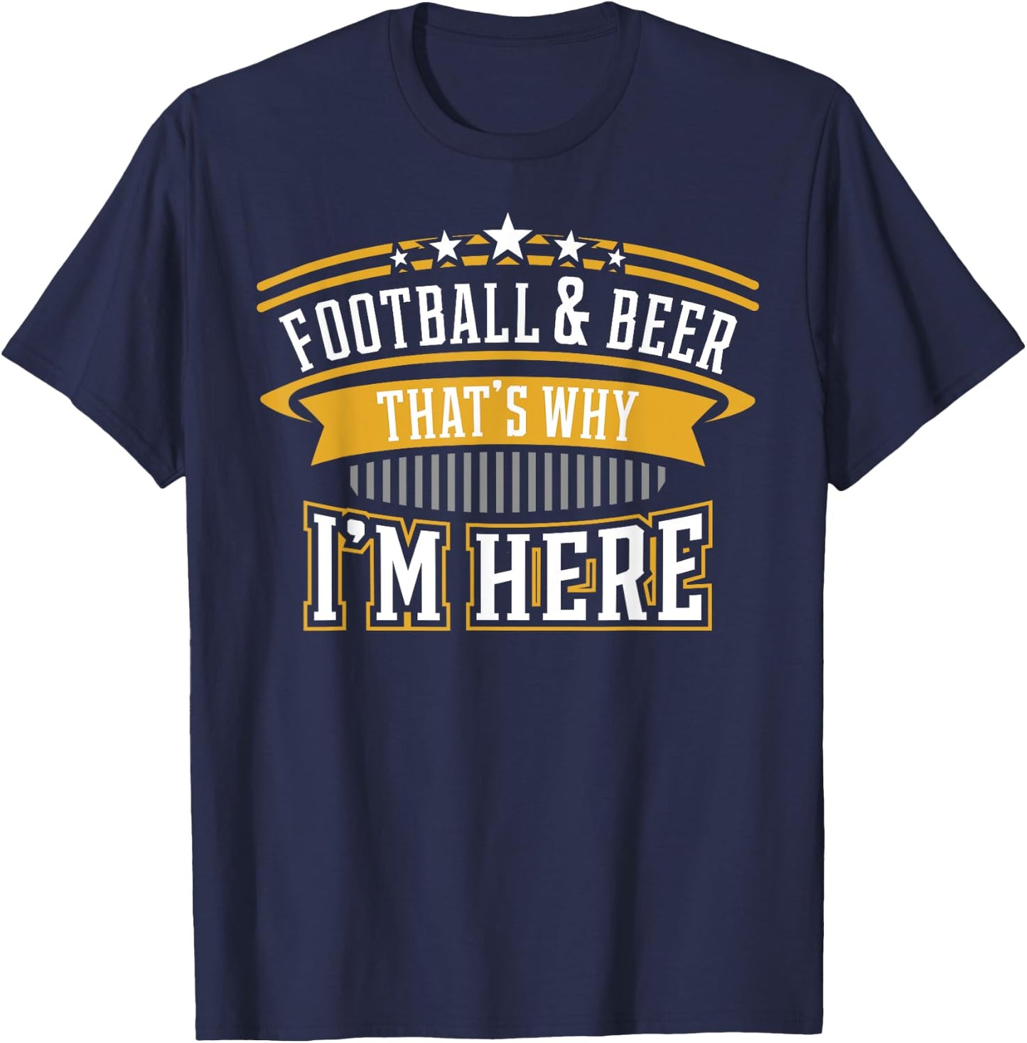 Football und Bier Deshalb bin ich hier Gift, Gift T-Shirt - T-Shirt | Navy