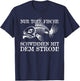 Nur Tote Fische Schwimmen Mit Dem Strom! Lustiger Spruch Fun T-Shirt - T-Shirt | Navy