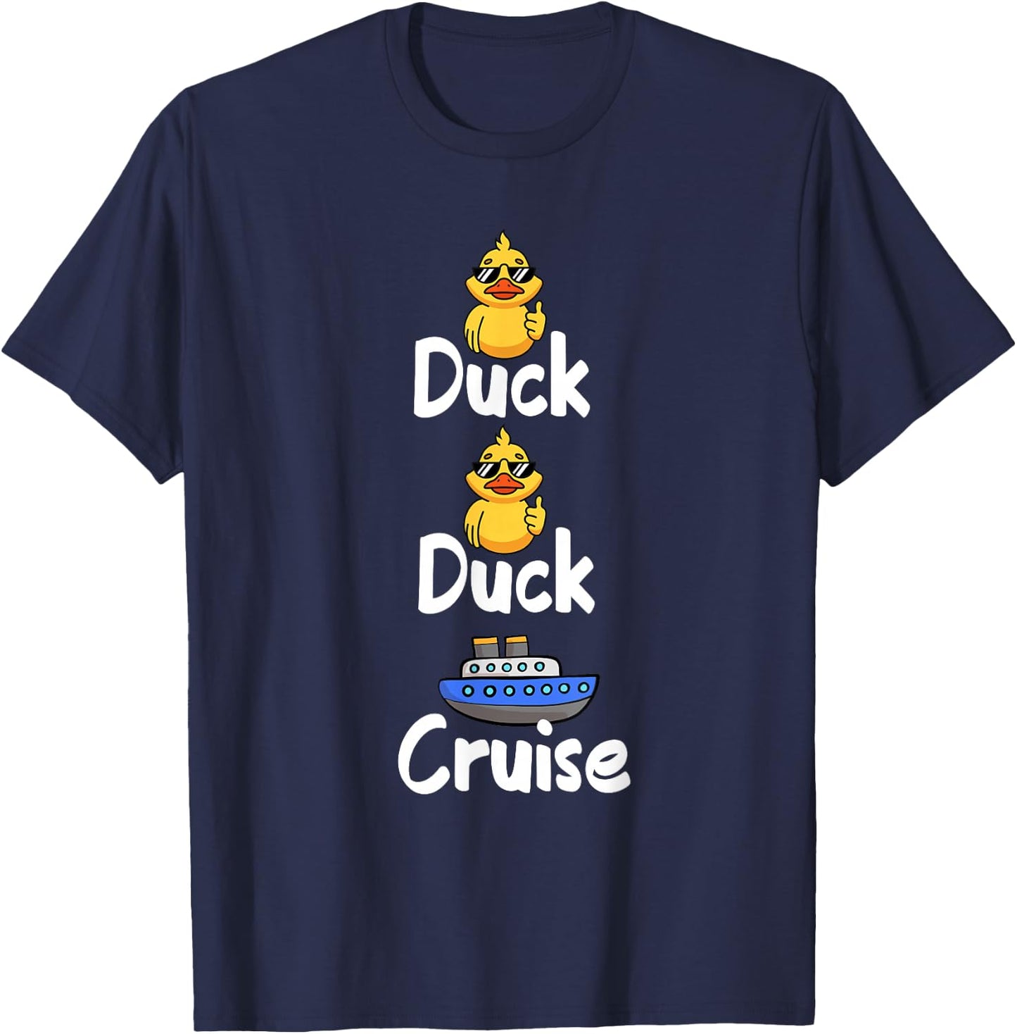 Duck Duck Cruise Family Vacation Matching Cruising Ducks T-Shirt - T-Shirt | Navy
