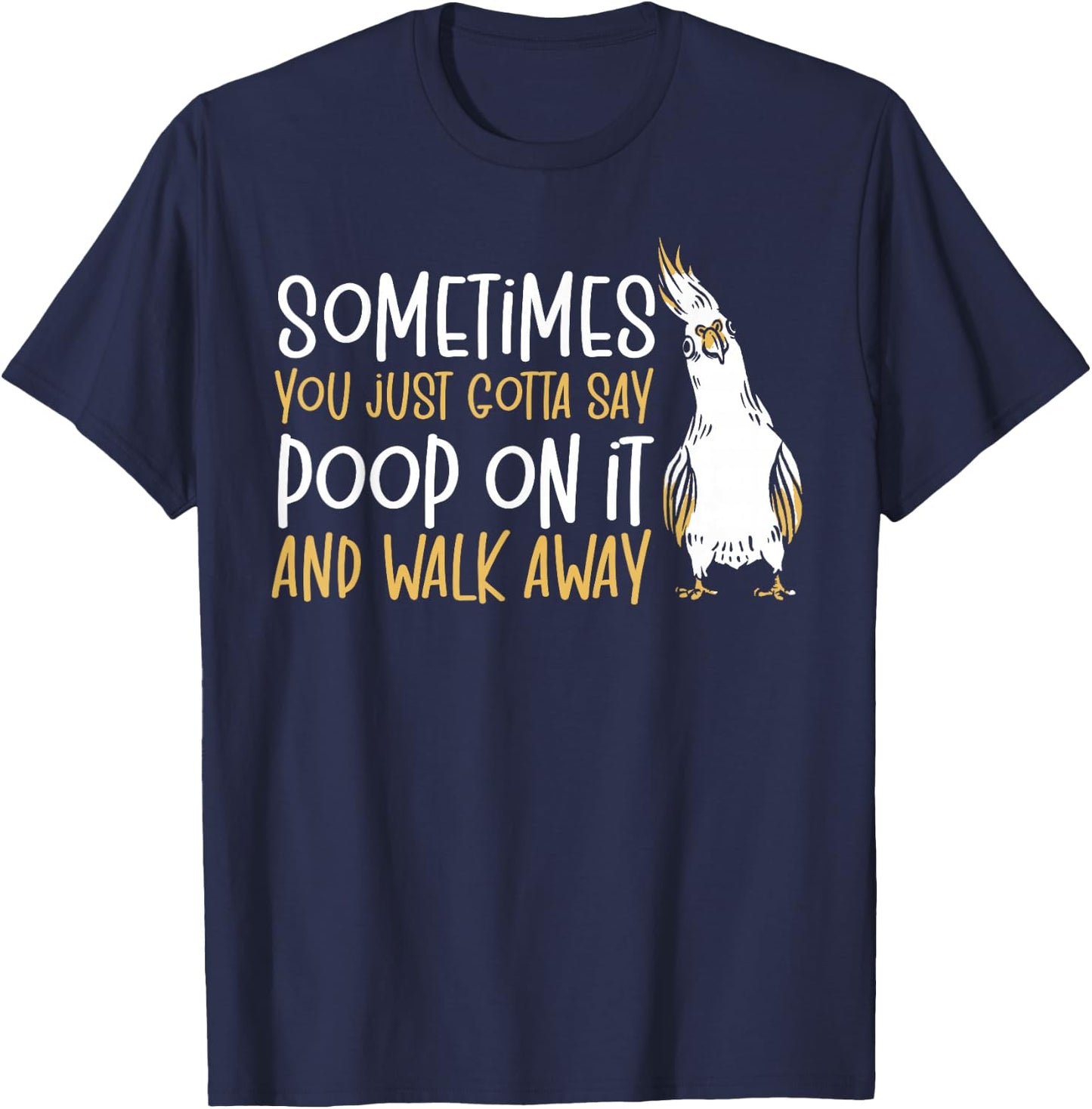 Cockatiel Parakeet Parrot Owner Bird Lover Funny Cockatiel T-Shirt - T-Shirt | Navy