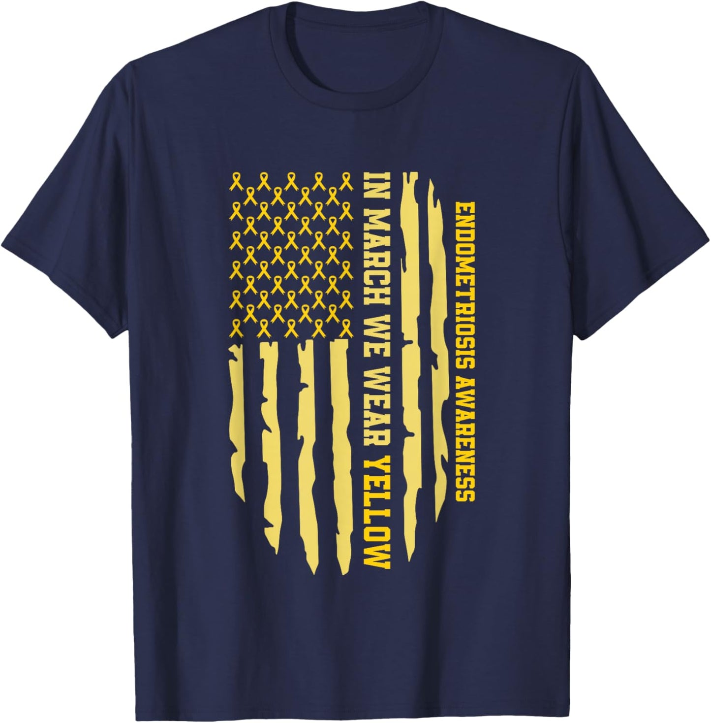 In March We Wear Yellow Endometriosis Awareness Month T-Shirt - T-Shirt | Navy