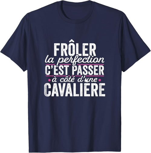 La Cavalière Parfaite Femme Cadeau Humour