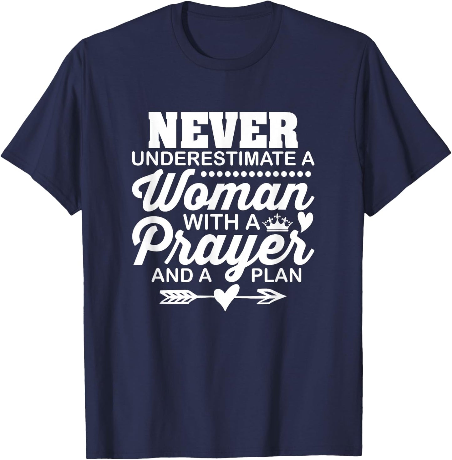 Never Underestimate A Woman Christian Church Religious T-Shirt - T-Shirt | Navy