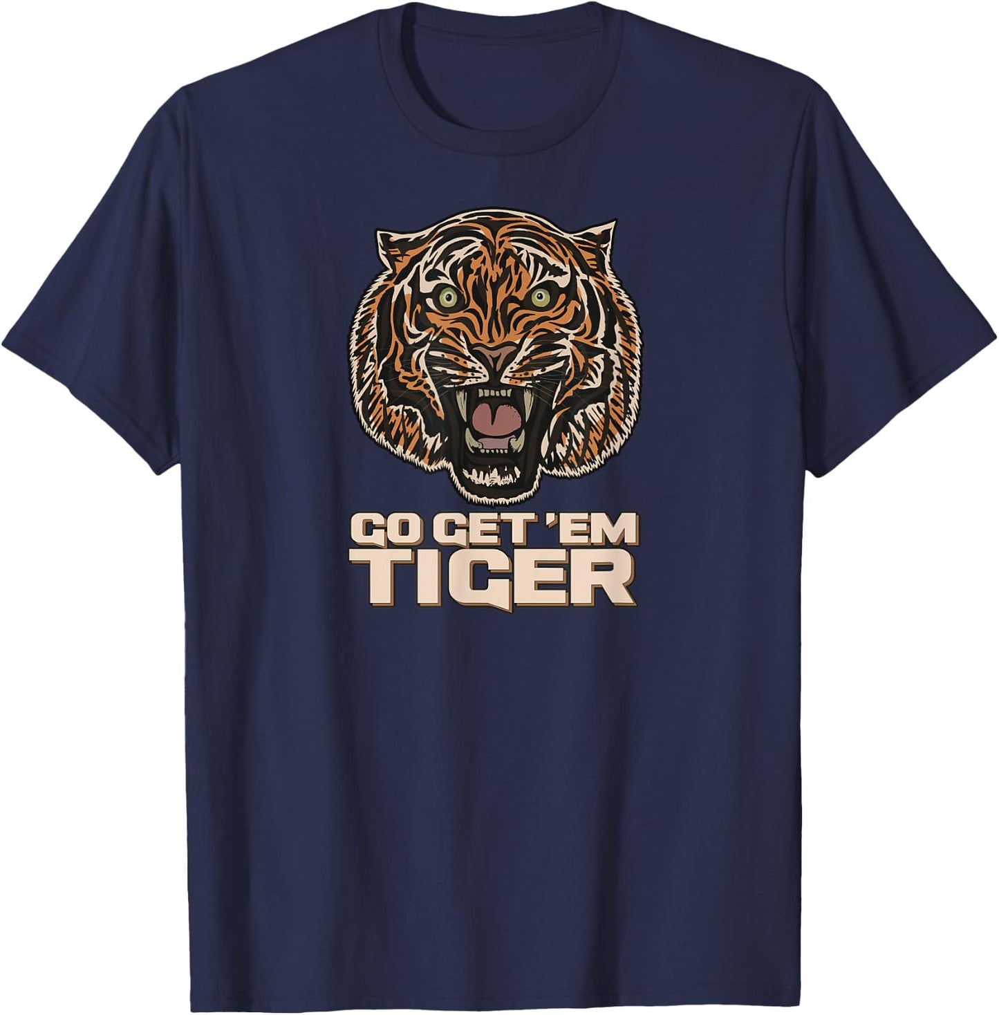 Go Get 'Em Tiger T-Shirt - T-Shirt | Navy