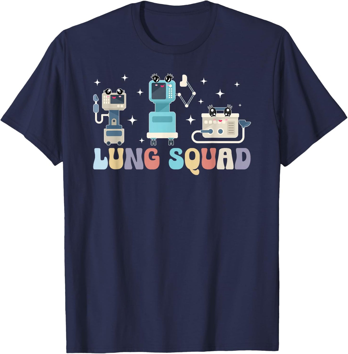 Lung Squad Respiratory Therapist Team RT Respiratory Therapy T-Shirt - T-Shirt | Navy