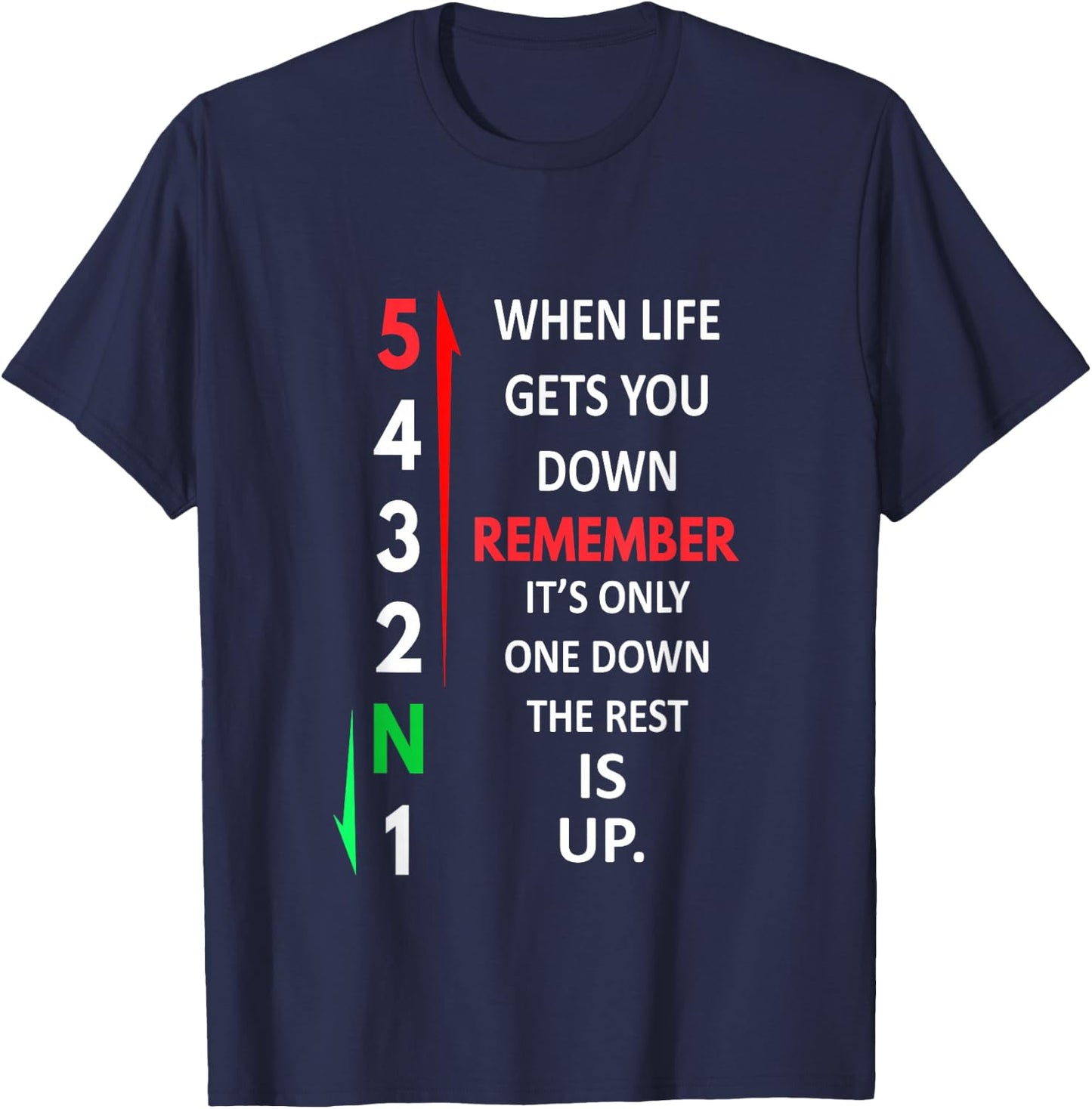 Remember 1 Down 5 Up Motorcycle Shift Pattern , black T-Shirt - T-Shirt | Navy