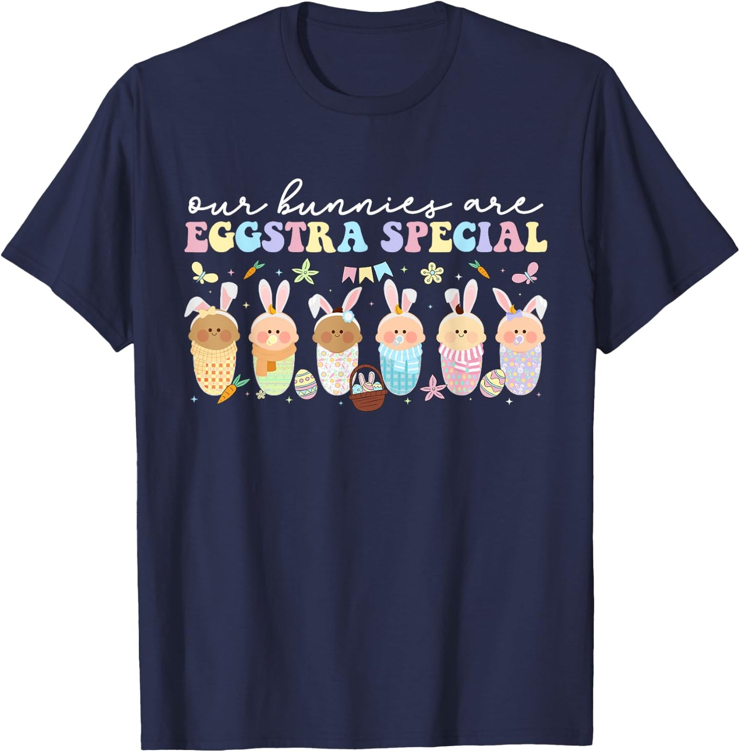 Our Bunnies NICU Nurse Easter Bunny NICU Nursing Easter Day T-Shirt - T-Shirt | Navy