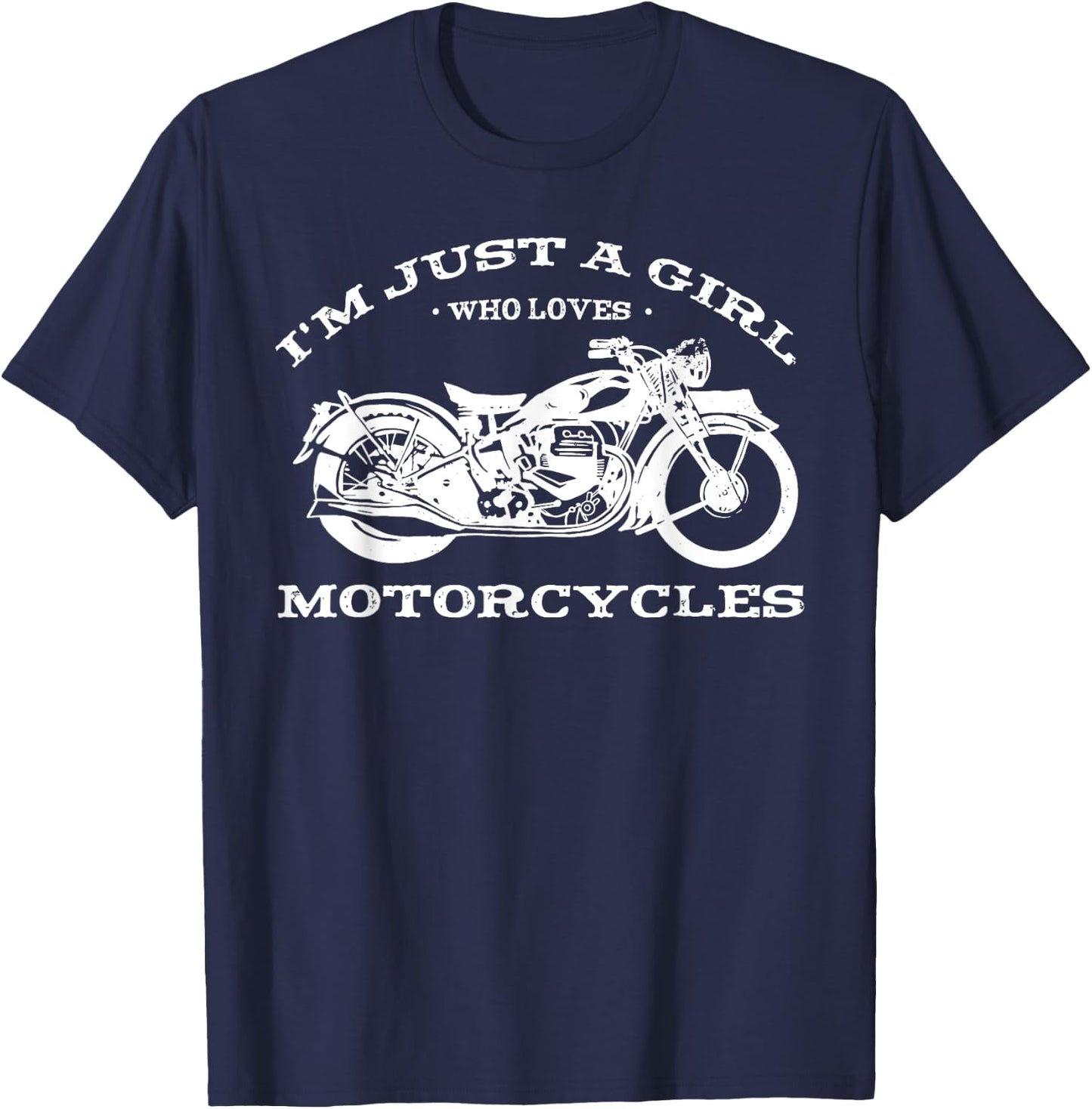 I'm just a girl who loves motorcycles, bike lover women T-Shirt - T-Shirt | Navy