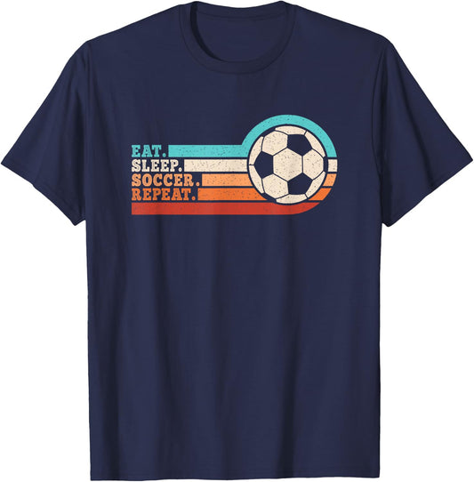 Eat Sleep Soccer Repeat Funny Soccer Player Men Women Kids T-Shirt - T-Shirt | Navy