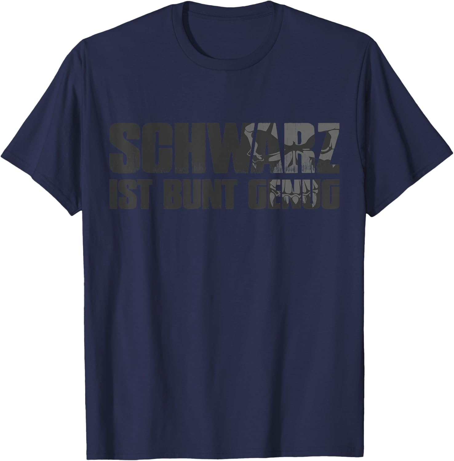 Black Edition Black is Colourful Enough, black T-Shirt - T-Shirt | Navy