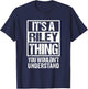 It's A Riley Thing You Wouldn't Understand Surname Name T-Shirt - T-Shirt | Navy