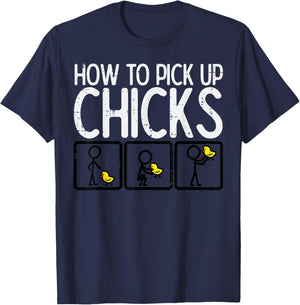 Easter How To Pick Up Chicks Funny Farm Farmer Men Women Kid T-Shirt - T-Shirt | Navy
