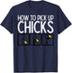 Easter How To Pick Up Chicks Funny Farm Farmer Men Women Kid T-Shirt - T-Shirt | Navy