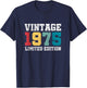 Vintage 1975 Limited Edition 50 Year Old Gifts 50th Birthday T-Shirt - T-Shirt | Navy