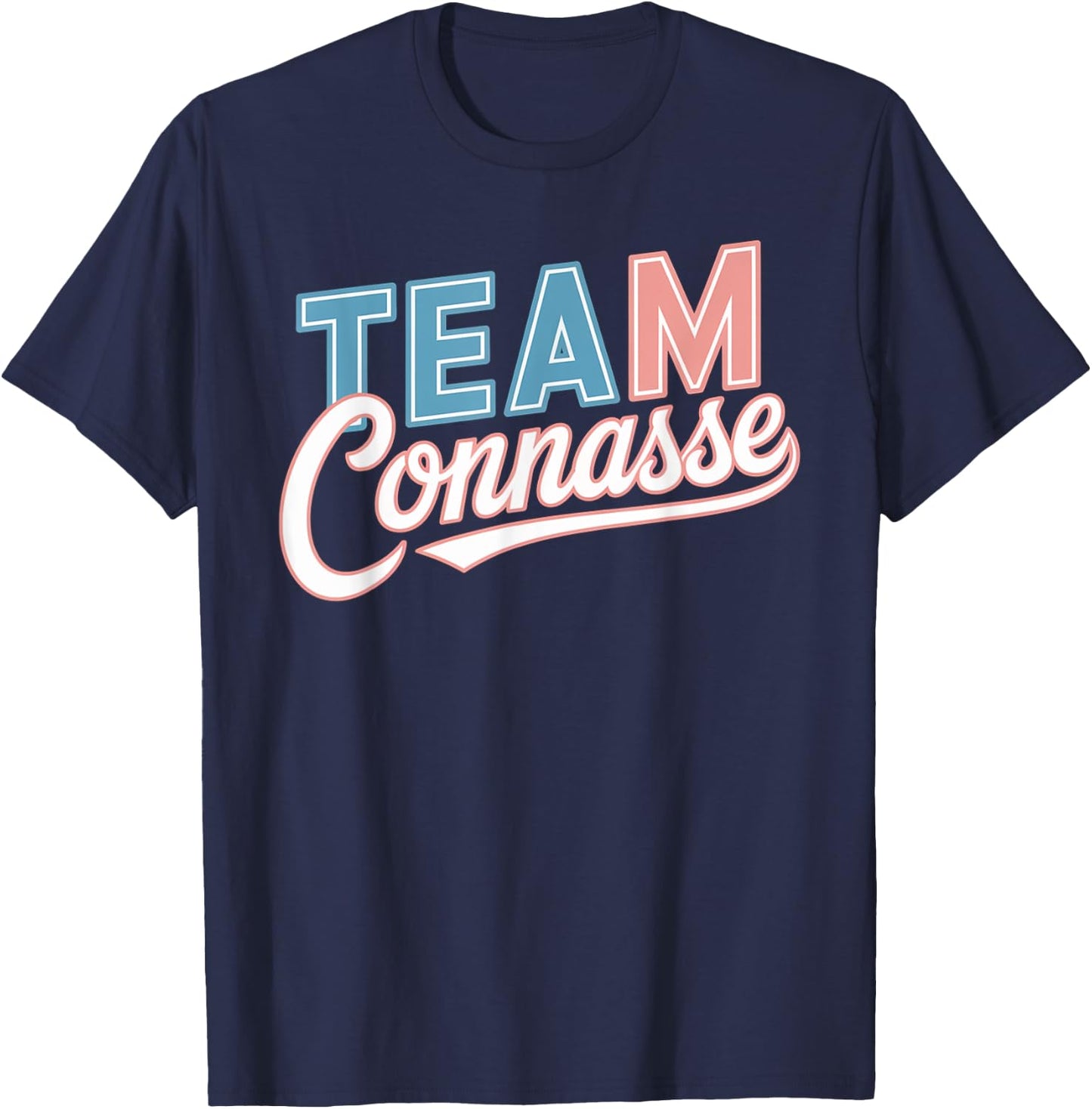 Team connasse gift humour girlfriend original , Black, S T-Shirt - T-Shirt | Navy