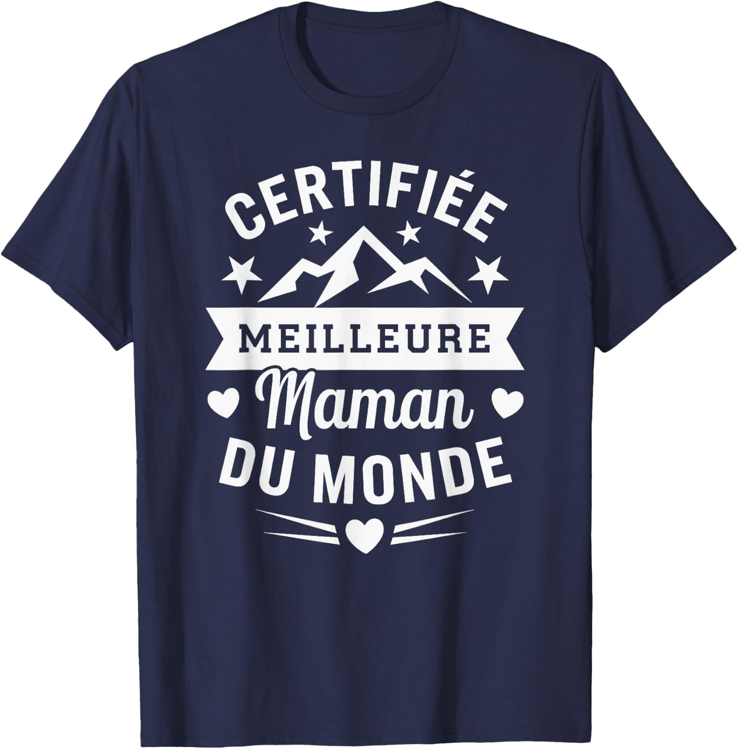Best Mum Certified Mother's Day , Black, S T-Shirt - T-Shirt | Navy
