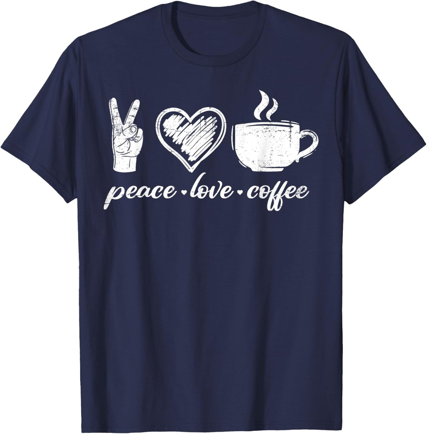 Peace Love Coffee Coffein-Liebhaber Cappuccino Design T-Shirt - T-Shirt | Navy