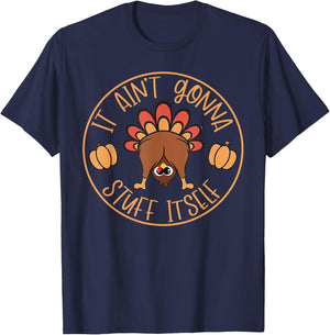 It will not stuff itself Turkey T-Shirt - T-Shirt | Navy