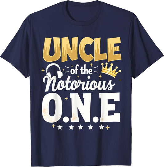 Crown 1st Birthday Uncle Of Notorious One T-Shirt - T-Shirt | Navy