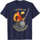 Funny Thanksgiving Holiday Gifts I Came In Like A Butterball Thanksgiving - -Adults, Black, Small T-Shirt - T-Shirt | Navy