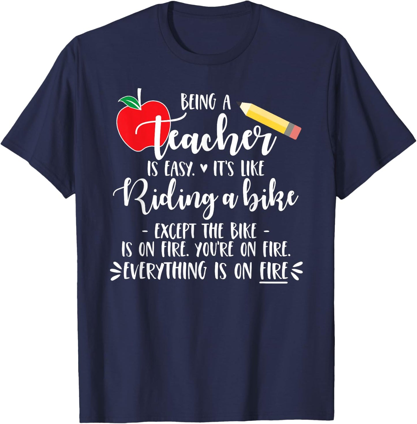 Being a Teacher is Easy it's like riding a bike Except Shirt Men Women Girls Kids T-Shirt - T-Shirt | Navy