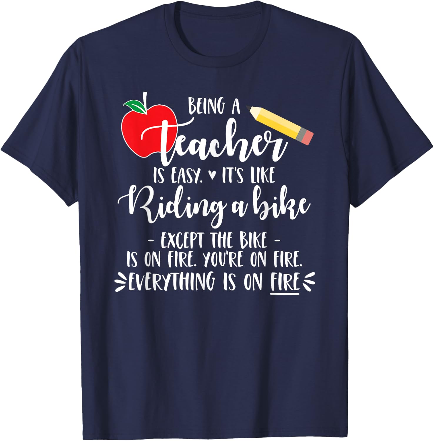 Being a Teacher is Easy it's like riding a bike Except Shirt Men Women Girls Kids T-Shirt - T-Shirt | Navy