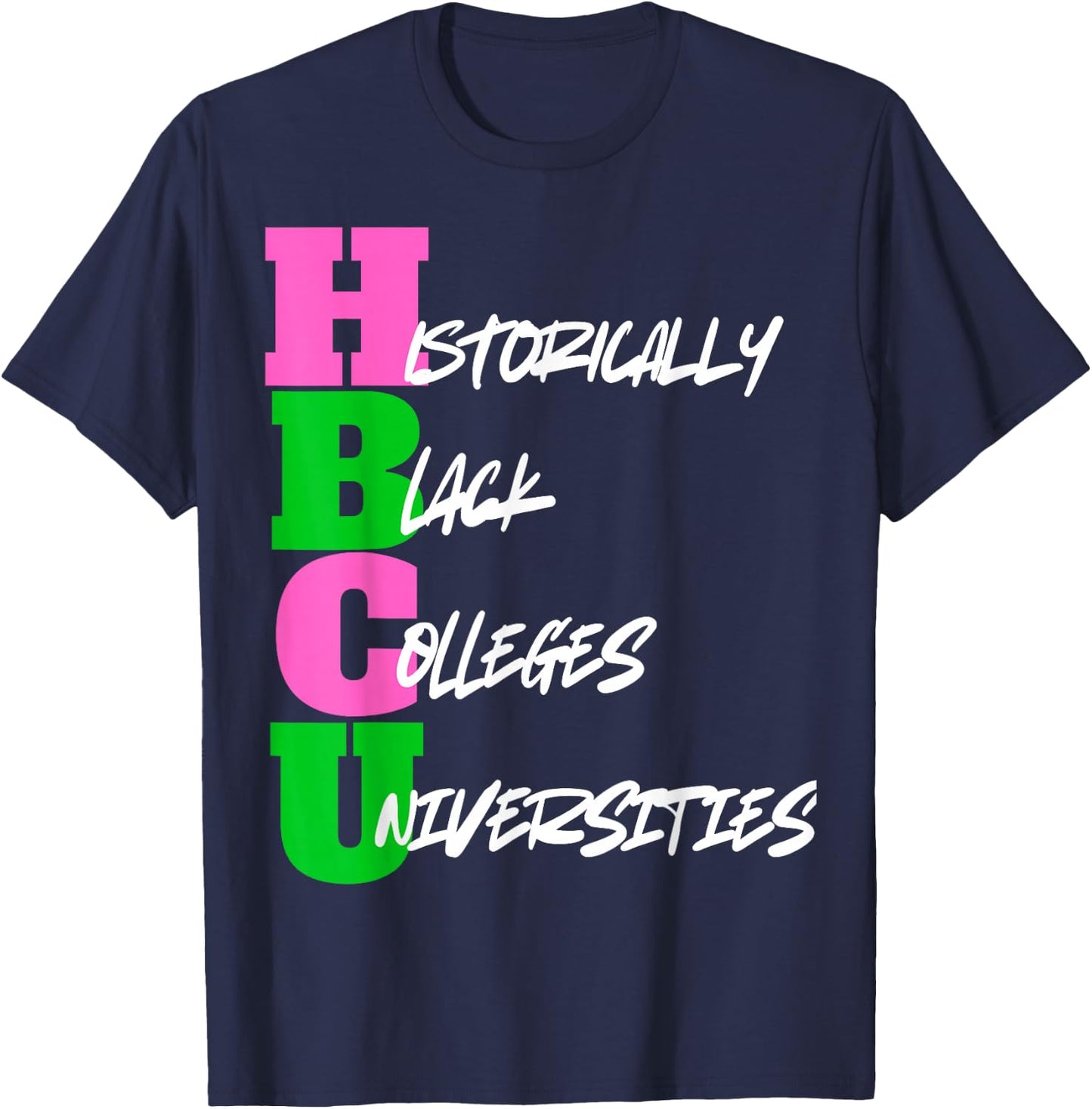HBCU Pink And Green Historically Black College University T-Shirt - T-Shirt | Navy
