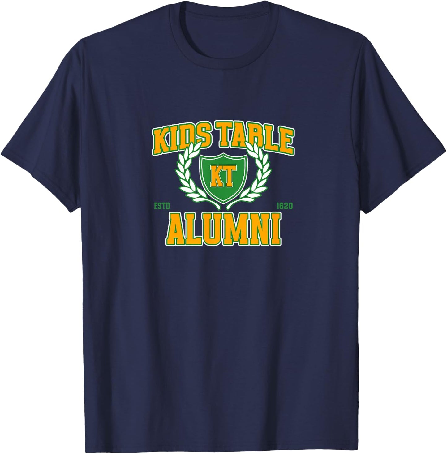 Kids Table Alumni Thanksgiving Dinner Meal Kiddie Immature T-Shirt - T-Shirt | Navy