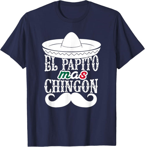 El Papito Mas Chingon Mexican Dad Sombrero Hat Funny