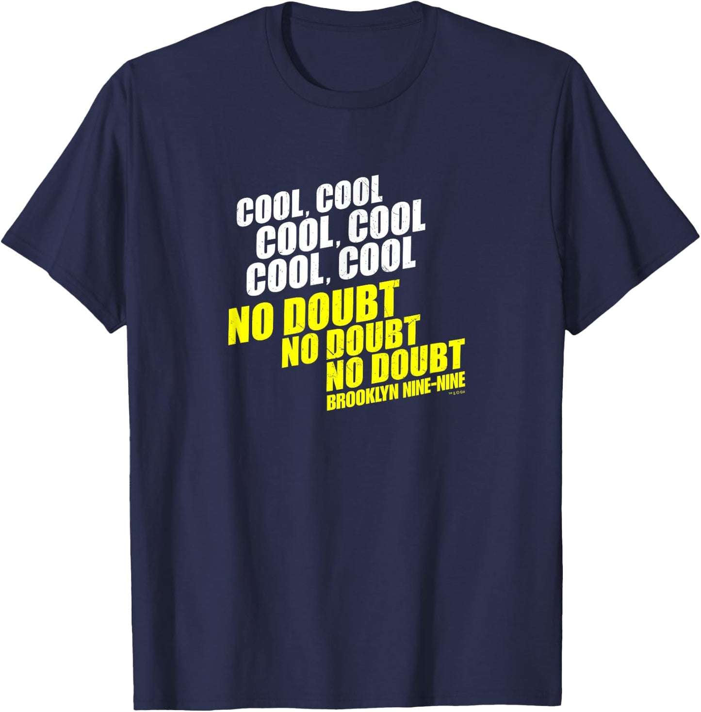 Brooklyn Nine-Nine No Doubt T-Shirt - T-Shirt | Navy