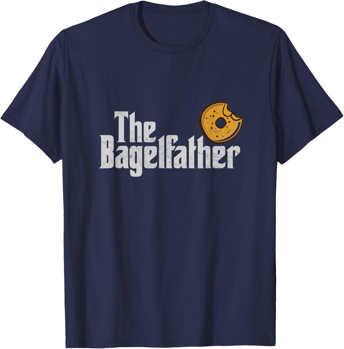 The Bagel Father sesame Bagels Lover Dad Baker Father's Day T-Shirt - T-Shirt | Navy